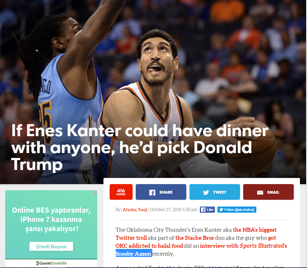 Enes Kanter'in Trump'la ilgili sözleri USA Today adlı internet sitesinde yer aldı. Ayrıca bu yazıda Kanter'in NBA'in en büyük trolü olduğu ifade edildi. 