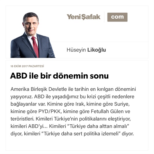 ABD ile bir dönemin sonu