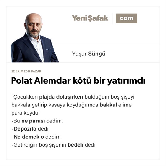 Polat Alemdar kötü bir yatırımdı