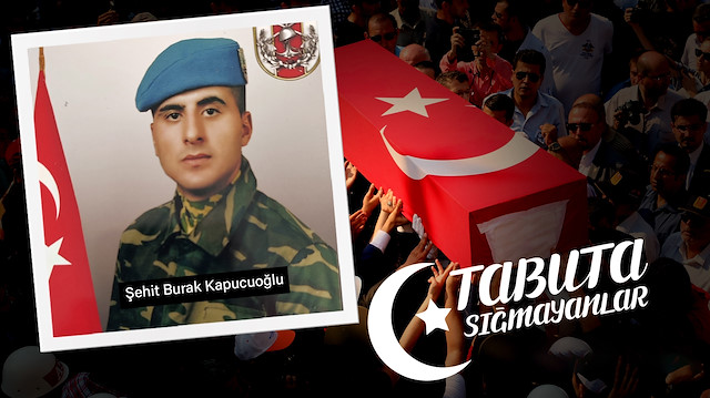 Tabuta Sığmayanlar: Şehit Burak Kapucuoğlu (181. Bölüm)
