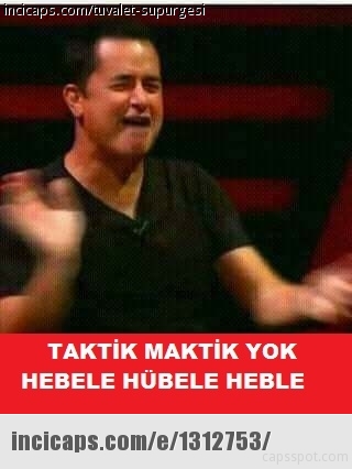 Capsçiler yine döktürmüş: Taktik maktik yok, bam bam bam
