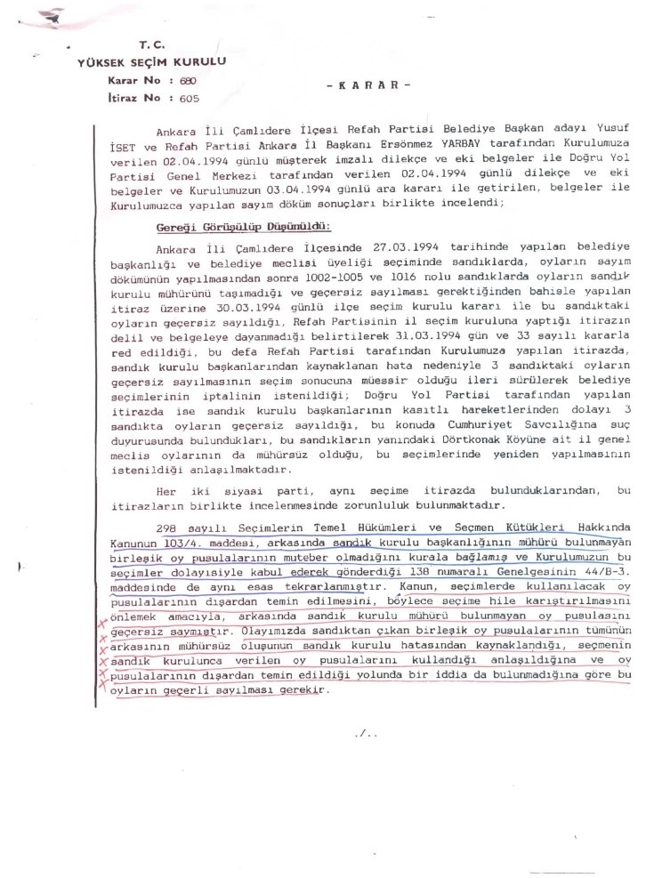 Yüksek Seçim Kurulu (YSK), mühürlenmeden kullandırılan oy pusulalarının ve oy zarflarının geçerli sayıldığına ilişkin önceki yıllarda verilen karar örneklerini yayımladı.