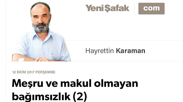 Meşru ve makul olmayan bağımsızlık (2)