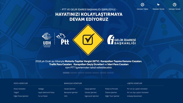 Geliştirilen yeni bir yazılımla MTV ile Karayolu Taşıma Kanunu kapsamındaki cezalar da PTT'ye ödenebilecek.