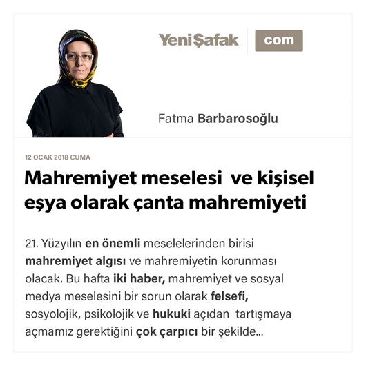 Mahremiyet meselesi ve kişisel eşya olarak çanta mahremiyeti