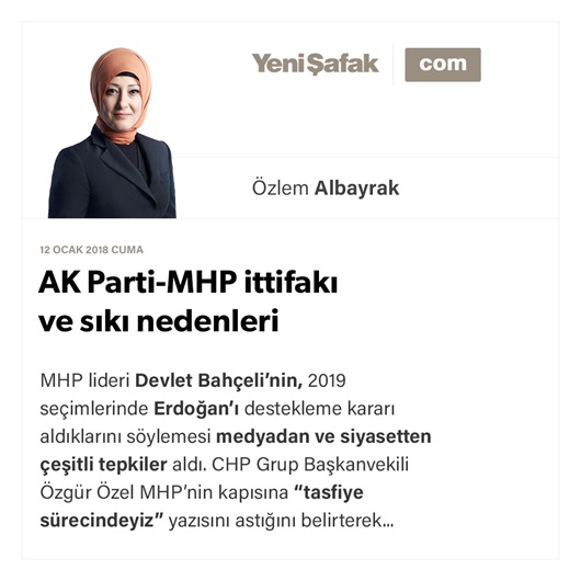 AK Parti-MHP ittifakı ve sıkı nedenleri