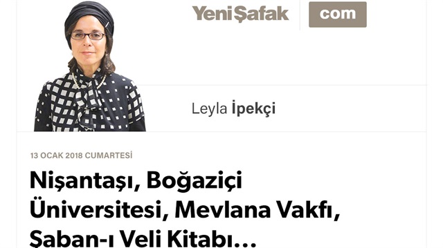 Nişantaşı, Boğaziçi Üniversitesi, Mevlana Vakfı, Şaban-ı Veli Kitabı...
