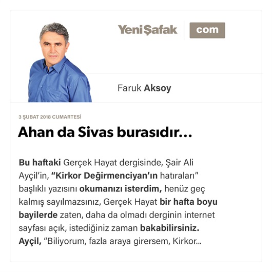 Ahan da Sivas burasıdır…