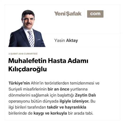 Muhalefetin Hasta Adamı Kılıçdaroğlu