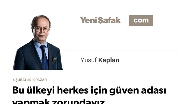 Bu ülkeyi herkes için güven adası yapmak zorundayız...