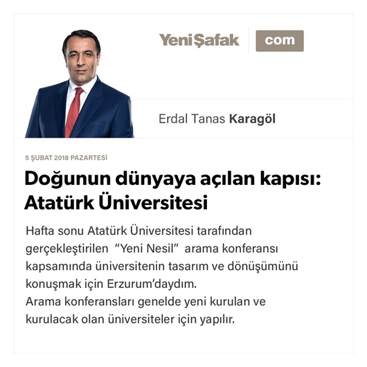 Doğunun dünyaya açılan kapısı: Atatürk Üniversitesi