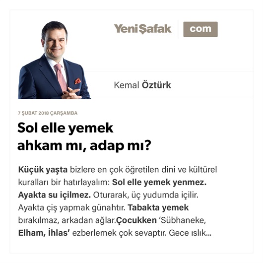 Sol elle yemek ahkam mı, adap mı?