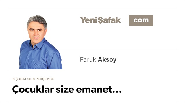 Çocuklar size emanet…