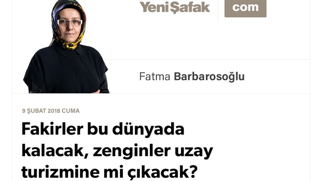 Fakirler bu dünyada kalacak, zenginler uzay turizmine mi çıkacak?