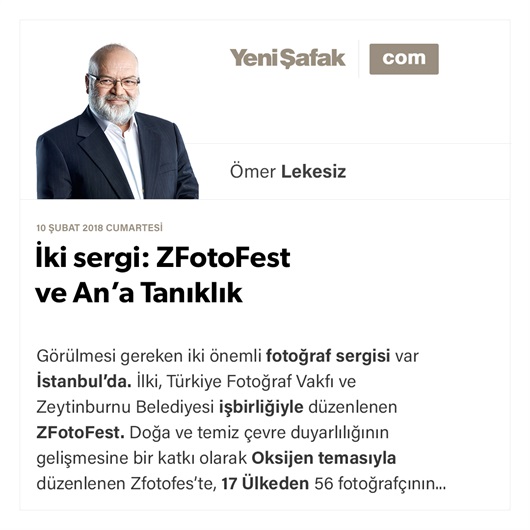 İki sergi: ZFotoFest ve An’a Tanıklık