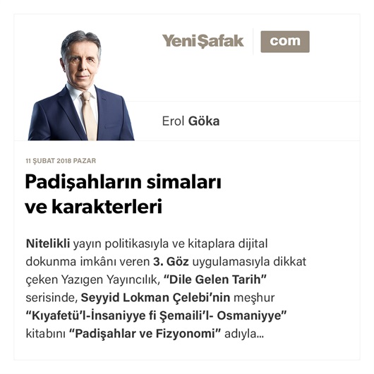 Padişahların simaları ve karakterleri