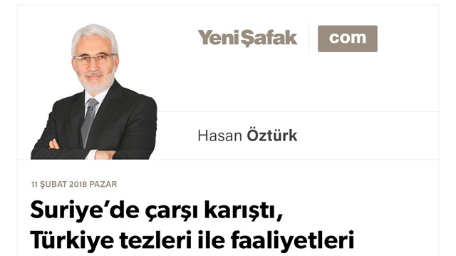Suriye’de çarşı karıştı, Türkiye tezleri ile faaliyetleri tutarlı olan tek ülke