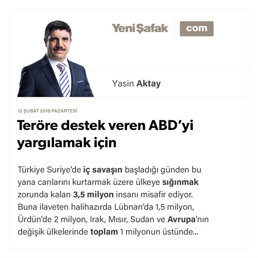 Teröre destek veren ABD’yi yargılamak için