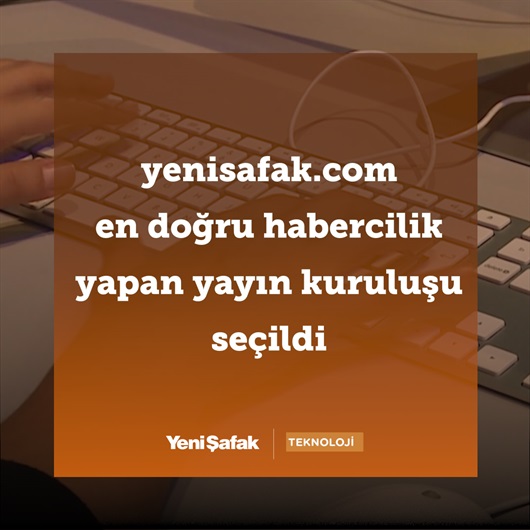 yenisafak.com en doğru habercilik yapan yayın kuruluşu seçildi