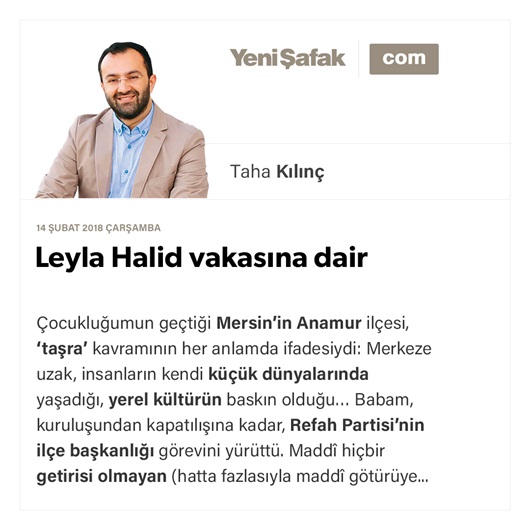 Leyla Halid vakasına dair