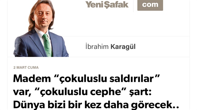 Madem “çokuluslu saldırılar” var, “çokuluslu cephe” şart: Dünya bizi bir kez daha görecek..