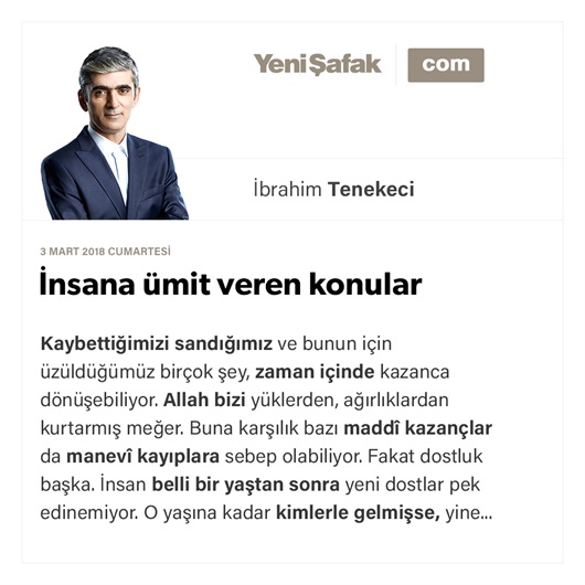 İnsana ümit veren konular