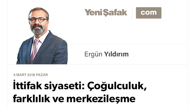 İttifak siyaseti: Çoğulculuk, farklılık ve merkezileşme