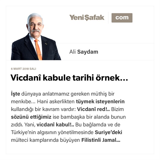 Vicdanî kabule tarihi örnek…
