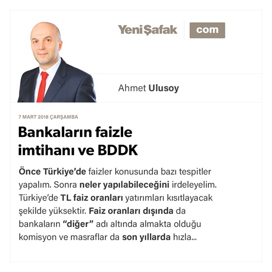 Bankaların faizle imtihanı ve BDDK