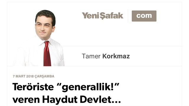 Teröriste “generallik!” veren Haydut Devlet…