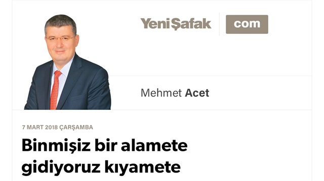 Binmişiz bir alamete gidiyoruz kıyamete