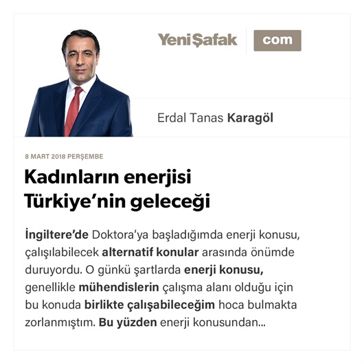 Kadınların enerjisi Türkiye’nin geleceği