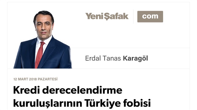 Kredi derecelendirme kuruluşlarının Türkiye fobisi