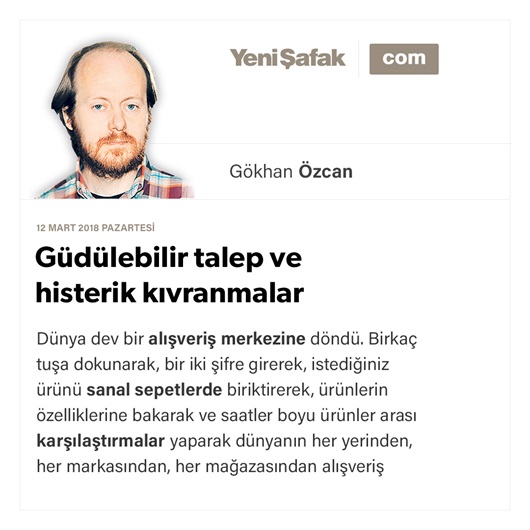 Güdülebilir talep ve histerik kıvranmalar