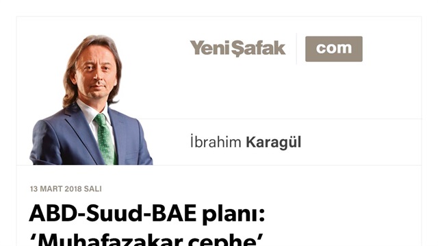 ABD-Suud-BAE planı: ‘Muhafazakar cephe’ kur, Erdoğan’ı devir, Türkiye’yi durdur…