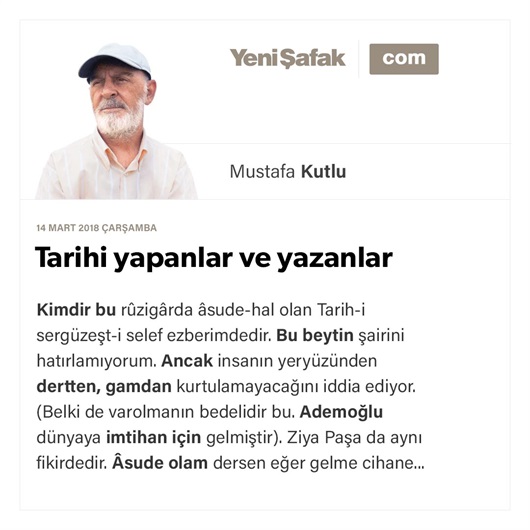 Tarihi yapanlar ve yazanlar