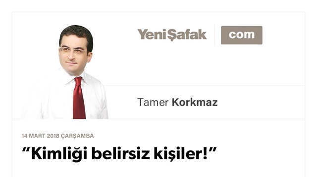 “Kimliği belirsiz kişiler!”