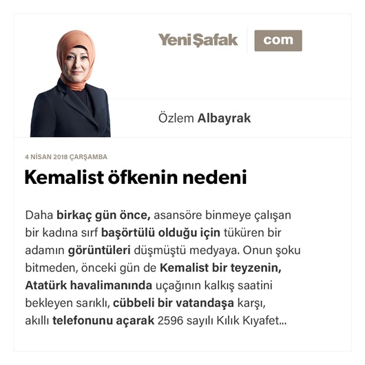 Kemalist öfkenin nedeni