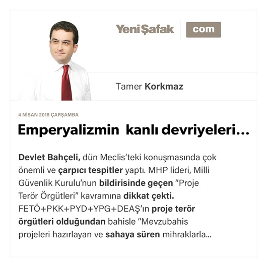 Emperyalizmin kanlı devriyeleri…