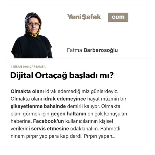 Dijital Ortaçağ başladı mı?