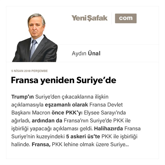 Fransa yeniden Suriye’de