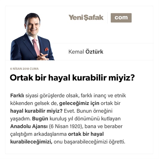 Ortak bir hayal kurabilir miyiz?