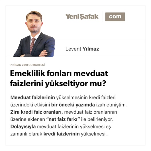 Emeklilik fonları mevduat faizlerini yükseltiyor mu?