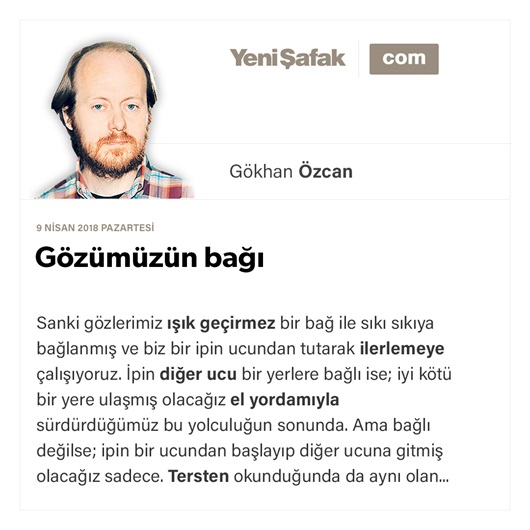 Gözümüzün bağı