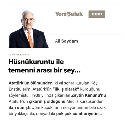 Hüsnükuruntu ile temenni arası bir şey…