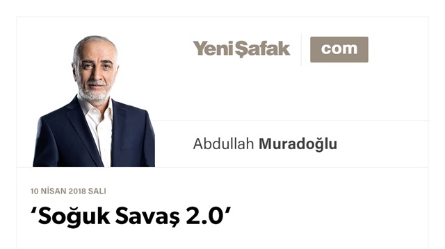 ‘Soğuk Savaş 2.0’