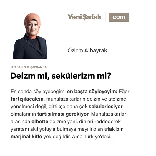 Deizm mi, sekülerizm mi?