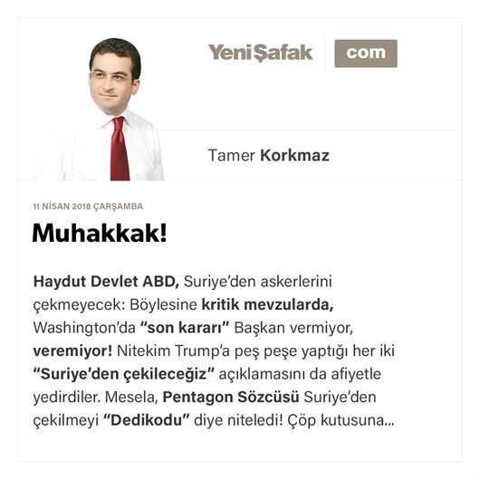 Muhakkak!