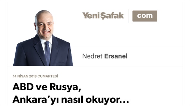 ABD ve Rusya, Ankara’yı nasıl okuyor...