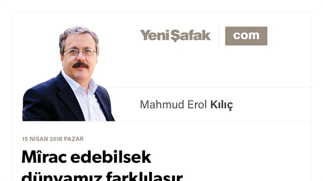 Mîrac edebilsek dünyamız farklılaşır